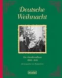 Deutsche Weihnacht: Ein Familienalbum, 1900-1945