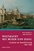 Weltmacht mit Ruder und Segel. Geschichte der Republik Venedig 800 - 1600