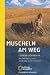 Muscheln am Weg. Mit dem Esel auf dem Jakobsweg durch Frankreich