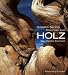 Holz. Das fünfte Element