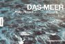 Das Meer, Postkartenbuch: Sanftm�tig, st�rmisch, wild oder sch�umend - das Meer zieht uns wie kaum ein anderes Naturph�nomen in seinen Bann. Seit Jahrhunderten suchen Abenteurer, Sportler und Urlauber dort Erholung, Anregung zum Tr�umen oder atemberaubende Grenzerfahrungen. Philip Plisson setzt in diesem Band neue Ma�st�be f�r die maritime Fotografie. Er zeigt Bilder, die in eine unbekannte Dimension entf�hren.