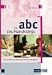 Das ABC des Franchisings. Ein Leitfaden für Franchisenehmer und -geber.
