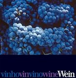 Wein 2007. Wandkalender.