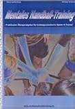 Mentales Handball-Training. Praktischer �bungsratgeber f�r leistungsorientierte Spieler & Trainer  Draksal Verlag