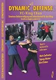 Dynamic Defense - VC-Ving Chun 1  Ving Chun