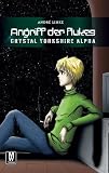 Angriff der Flukes. Crystal Yorkshire Alpha