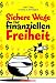 Sichere Wege zur finanziellen Freiheit