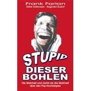Stupid Dieser Bohlen (Broschiert)