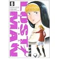 LOST MAN 6 (ビッグコミックス) (0 クリップ)