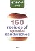 ����ɥ��å��Ρ��ȡ�160 recipes of spcial sandwiches