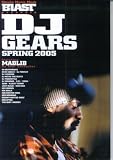 DJ gears�\Blast presents (2005spring)