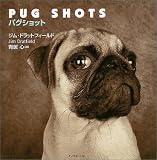 Pug Shots パグショット