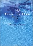 Relax in Blue�������Ϥ��äȸ��� ( ��¼ ���� ) 
	���ʡ��� 1,155�̾�24���ְ����ȯ��