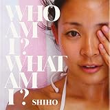 WHO AM I?WHAT AM I?