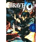 BRAVE106 (MFコミックス フラッパーシリーズ)