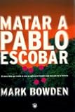 Matar a Pablo Escobar/Killing Pablo