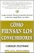 Como piensan los Consumidores