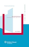 Data Protection Law - Approaching its Rationale, Logic and Limits (INFORMATION LAW SERIES Volume 10) (Information Law Series, 10)