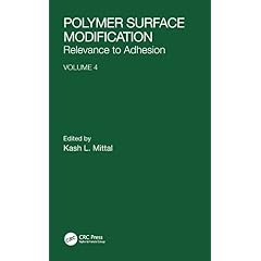 Polymer Surface Modification: Relevance to Adhesion, Volume 4