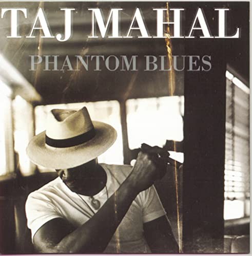 Phantom Blues by Taj Mahal album cover