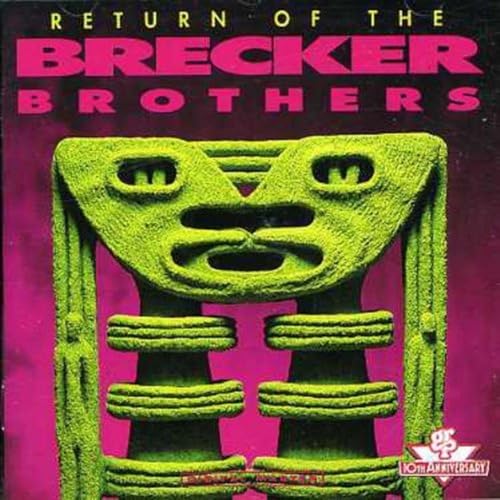 Brecker Brothers - The Return of the Brecker Brothers - Zortam Music