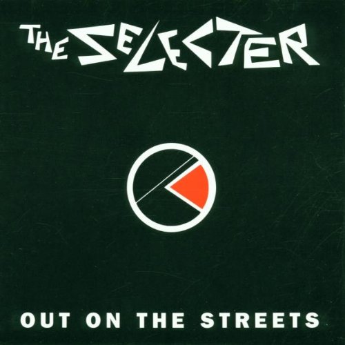The Selecter - Out on the Streets - Zortam Music