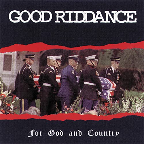 Good Riddance - For God And Country - Zortam Music
