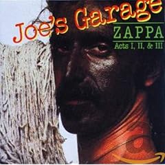 Joes Garage: Acts I, II & III