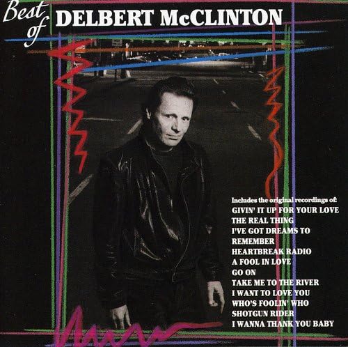 DELBERT MCCLINTON - Best of - Zortam Music
