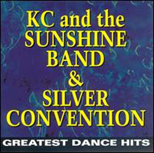 Silver Convention - K.C. & the Sunshine Band & Silver Convention - Greatest Dance Hits - Zortam Music
