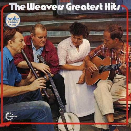 The Weavers - Greatest Hits