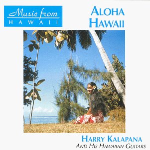 Aloha Hawaii (Music from Hawaii)
