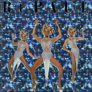 Rupaul - Supermodel (You Better Work) - Zortam Music