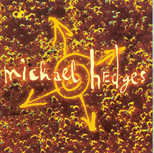 Michael Hedges - Oracle (Bonus Tracks) - Zortam Music