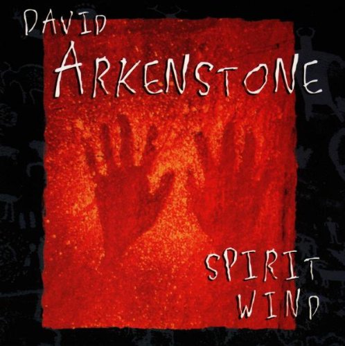 David Arkenstone - Spirit Wind - Zortam Music