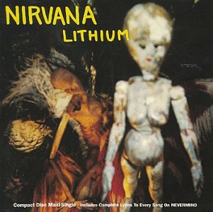 Nirvana - Lithium (Single) - Zortam Music