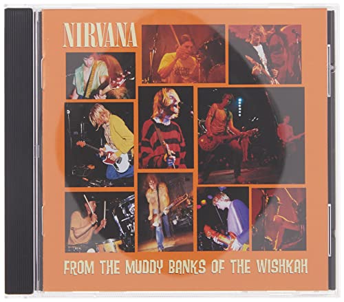 Nirvana - From The Muddy Banks Of The .. - Zortam Music