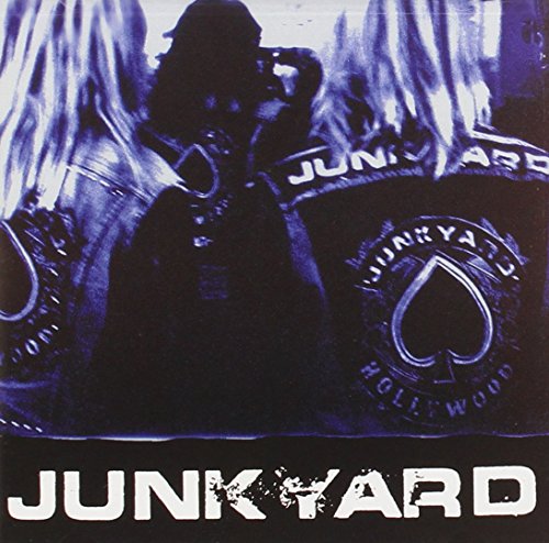 JUNKYARD - Hollywood Lyrics - Zortam Music