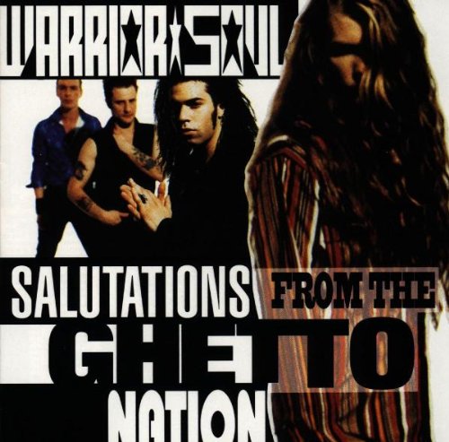 Salutations from the Ghetto Nation by Warrior Soul album cover