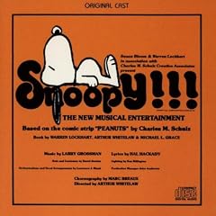 Snoopy!!! The New Musical Entertainment (1975 San Francisco Cast)