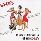The Go-Go's - Return to the Valley of the Go-Go's