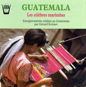 Guatemala: Celebrated Marimbas