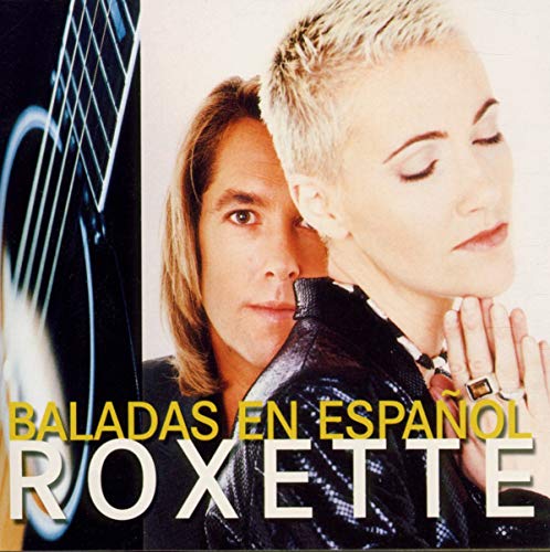 Roxette - Baladas en Espanol - Zortam Music