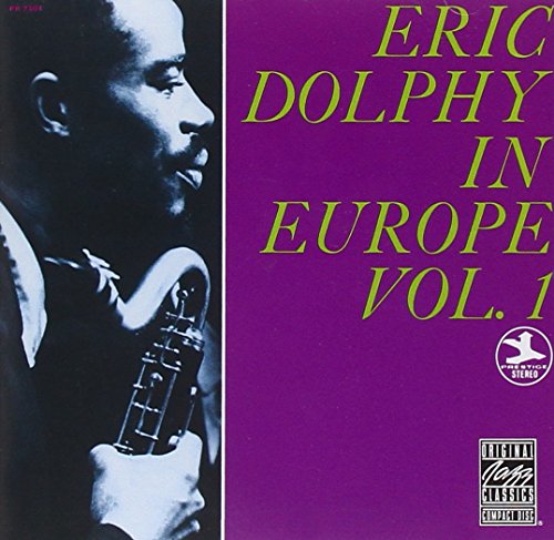 Eric Dolphy - Eric Dolphy In Europe, Vol 1 - Zortam Music