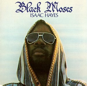 Isaac Hayes - Black Moses (Disc 1) - Zortam Music