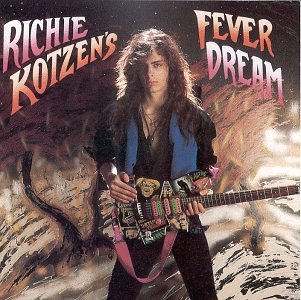 Richie Kotzen - Fever Dream - Zortam Music