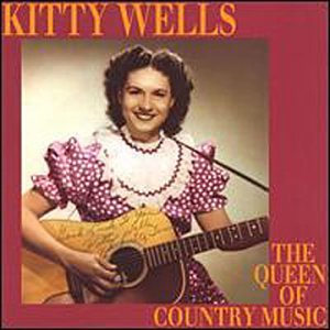 Kitty Wells - Country Music - Zortam Music