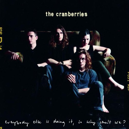 Cranberries - Everybody Else Is Doing It... - Zortam Music