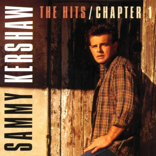 SAMMY KERSHAW - The Hits Vol.1 - Zortam Music