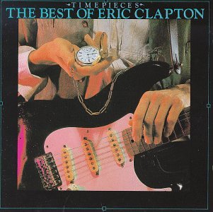 Clapton, Eric - Time Pieces - The Best Of Eric - Zortam Music